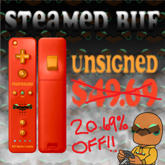 STEAMED BIIF REMOTE - UNSIGNED